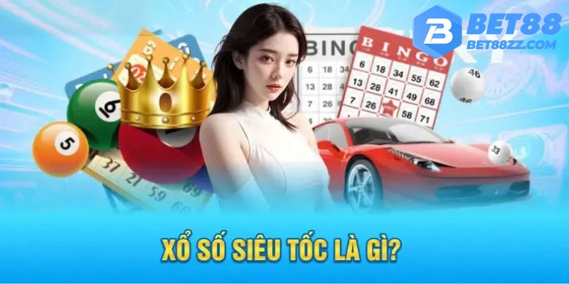 Xổ số siêu tốc Bet88 là lựa chọn cá cược được nhiều người ưa chuộng Xổ số siêu tốc Bet88 là lựa chọn cá cược được nhiều người ưa chuộng